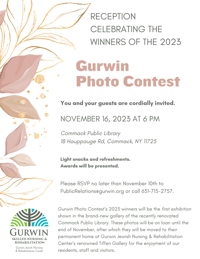 2023 Gurwin Photo Contest Awards Reception Gurwin Jewish Nursing Home